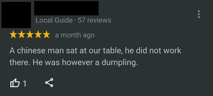 Five-star hilarious unhinged review from a local guide, comparing a man to a dumpling in a humorous way.