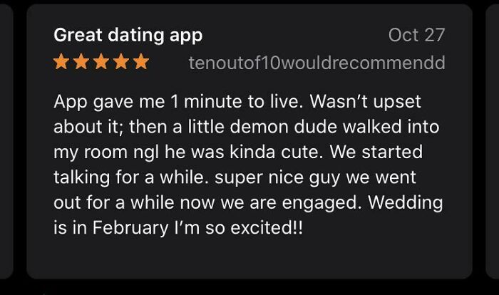 Funny dating app review with a 5-star rating, showcasing a hilariously unhinged story that works better than advertisements.