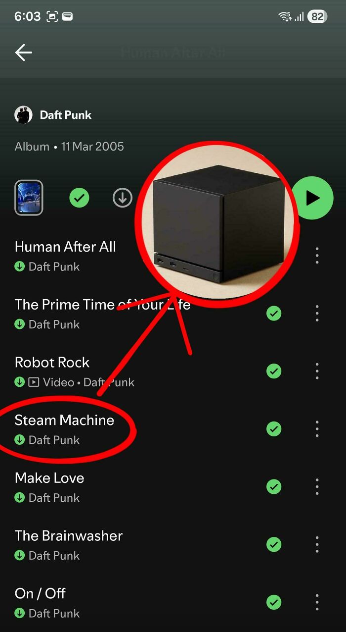Music playlist screen showing Daft Punk songs with a cube object resembling a steam machine highlighted, illustrating things that look like other things.