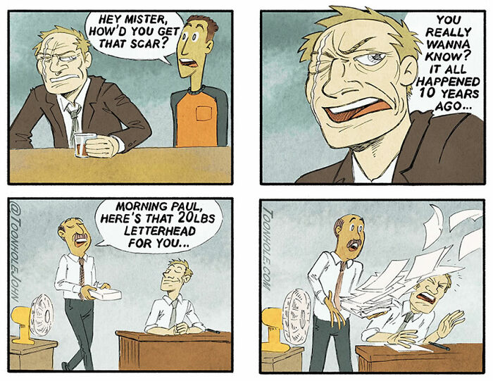 Comic strip by Toonhole John featuring dark humor with a scar story and office chaos involving letterhead papers.