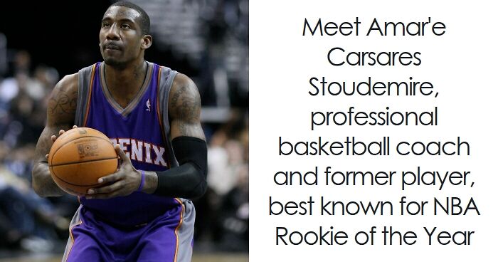 Amar'e Stoudemire: Bio And Career Highlights