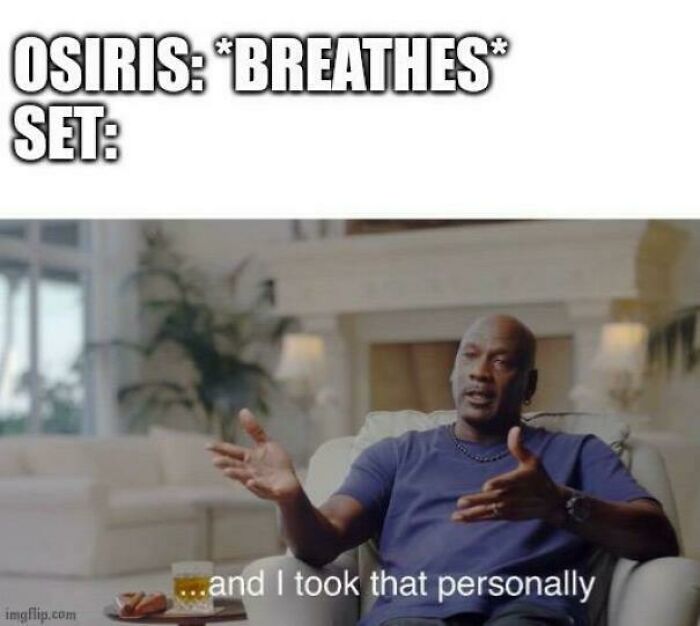 Man sitting in living room with text about Osiris and Set, a funny meme related to ancient Egypt memes and hieroglyphics humor.