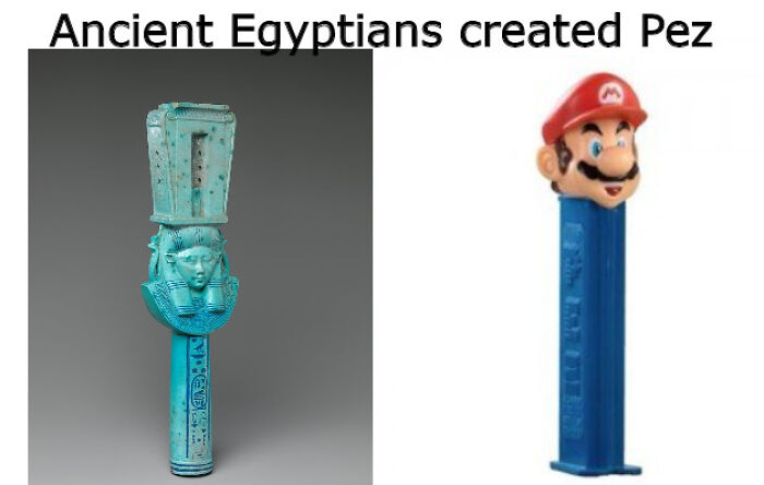 Ancient Egypt meme comparing turquoise Egyptian artifact to a Mario PEZ dispenser with humorous text.