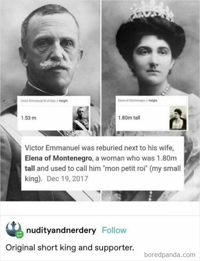 Black and white images of Victor Emmanuel III and Elena of Montenegro with height comparison in a hilarious history memes style.