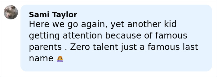 Comment by Sami Taylor criticizing Claudia Schiffer&rsquo;s lookalike daughter&rsquo;s racy outfit and fame due to famous parents.