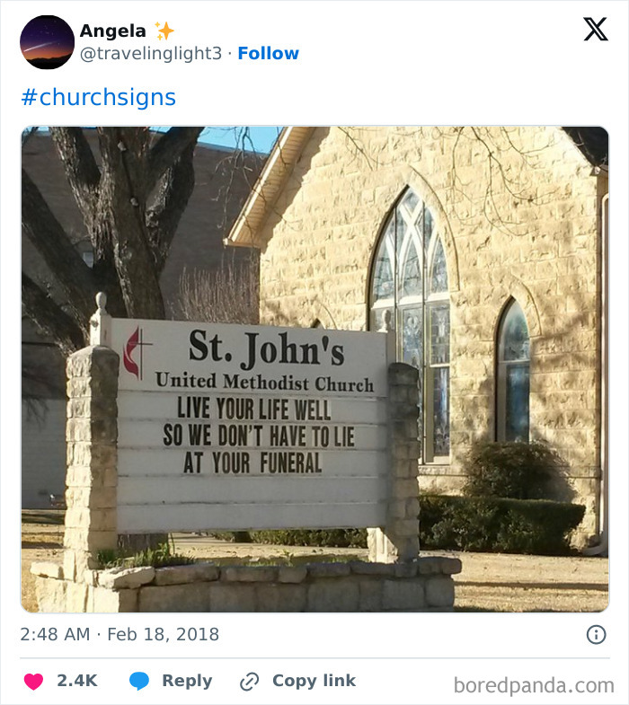 Church sign outside St. John's United Methodist Church displaying a humorous message about living life well.
