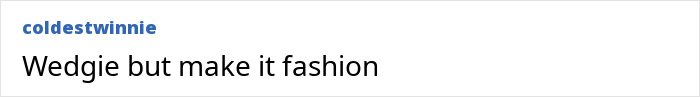 Text post reading Wedgie but make it fashion, referencing Jennifer Lawrence's diaper dress and plastic surgery speculation.