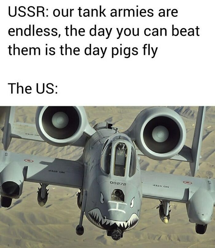 Humorous history meme comparing USSR tank armies to US military aircraft, reflecting hilarious history memes.