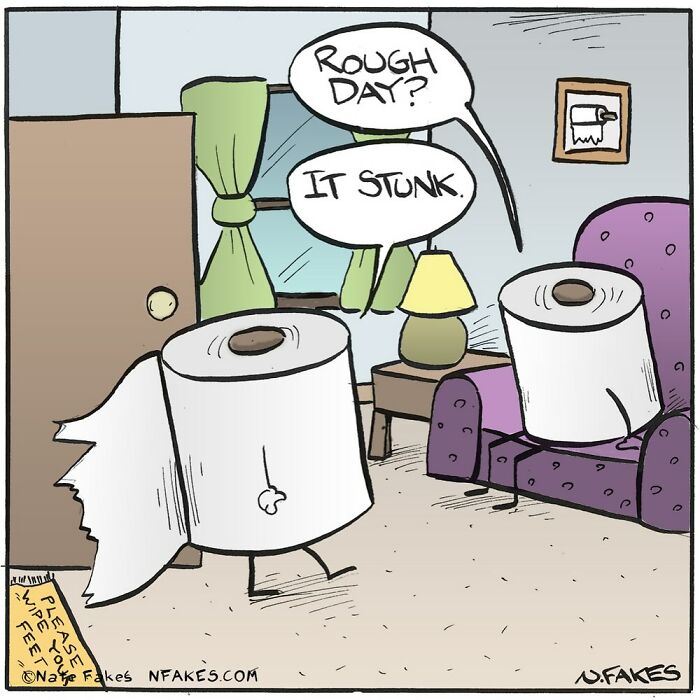 Cartoon of witty comics by Nate Fakes showing two talking toilet paper rolls illustrating life’s absurdities humorously.