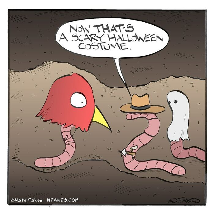 Comic by Nate Fakes showing worms wearing creative Halloween costumes highlighting life’s absurdities.
