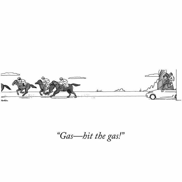 Black and white comic showing horse racing with a car and passengers shouting hit the gas in a funny single frame story.