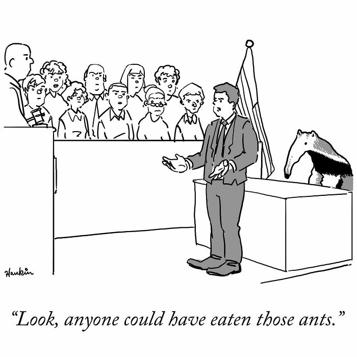 Courtroom cartoon showing a man defending an anteater, one-frame funny story by an artist with a single sentence.