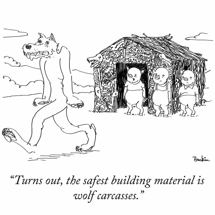 Black and white cartoon showing funny single frame story with a wolf and three pigs by this artist.