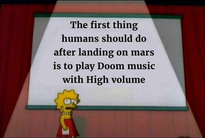 Cartoon character Lisa Simpson presenting a meme about playing Doom music loudly, perfect for funny memes for dads who just want to game.