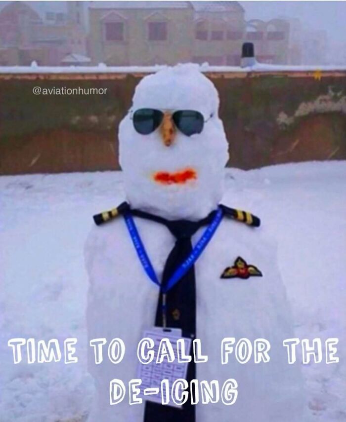 Snowman dressed as a pilot with aviator sunglasses and uniform, featuring aviation memes about de-icing and flying humor.