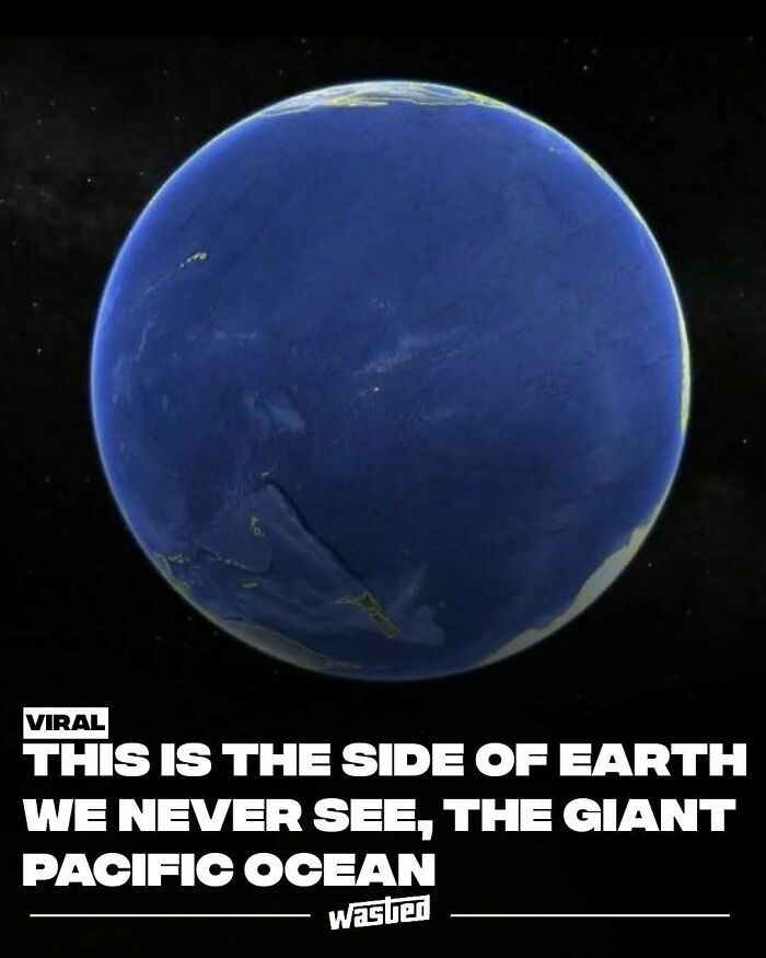 View of the Pacific Ocean side of Earth showing the vast ocean area with 18.2M people learning fun facts and new things