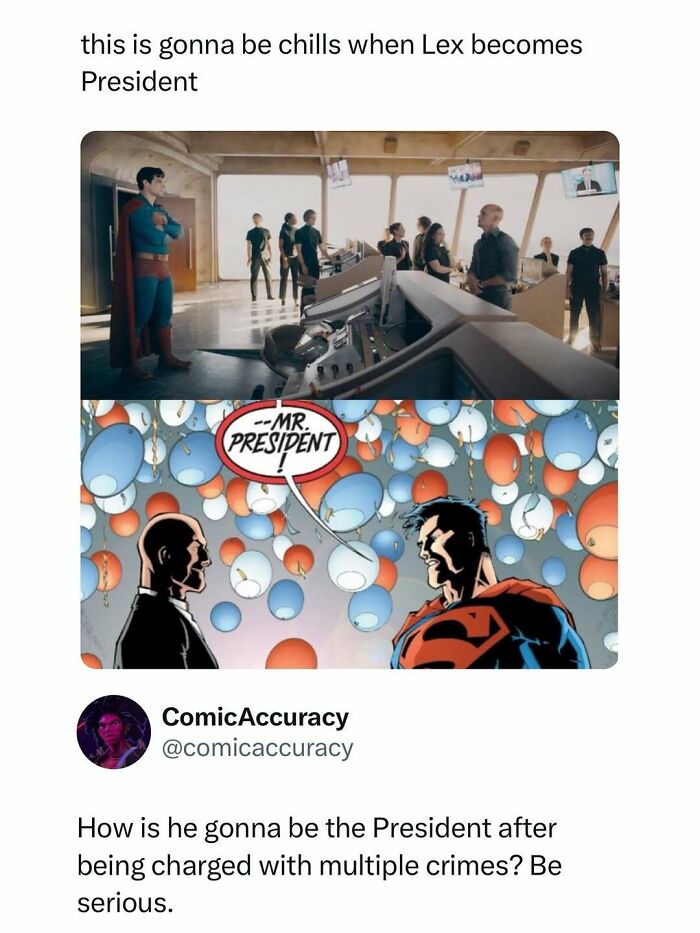 Funny and interesting movie memes showing Superman as president with commentary on crime charges hitting hard.