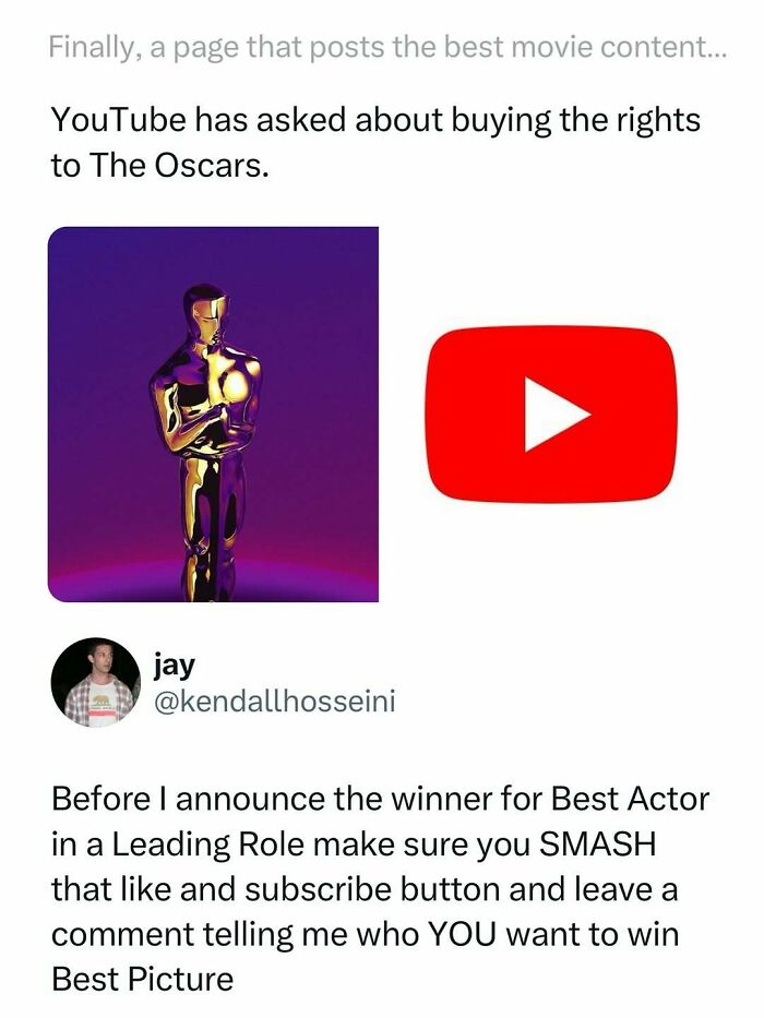 Funny and interesting movie meme showing YouTube asking about buying Oscars rights with a call to like and subscribe.