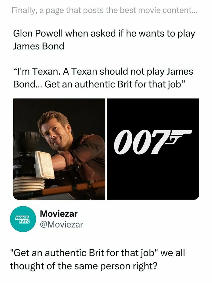 Glen Powell humor meme about James Bond role with 007 logo highlighting funny and interesting movie memes and posts.