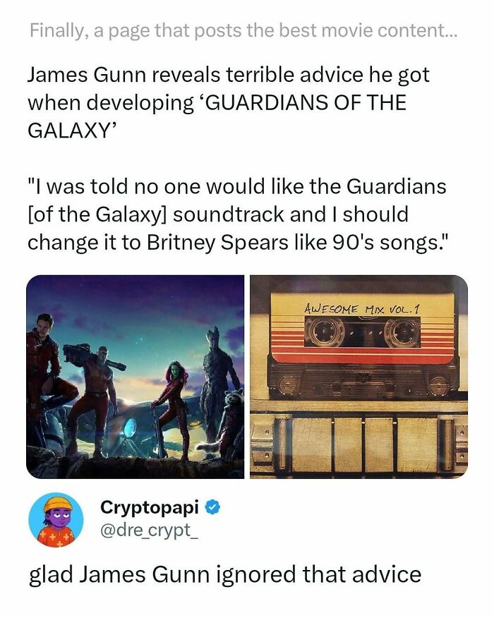 Meme about James Gunn ignoring bad advice on Guardians of the Galaxy soundtrack, featured in funny movie memes.