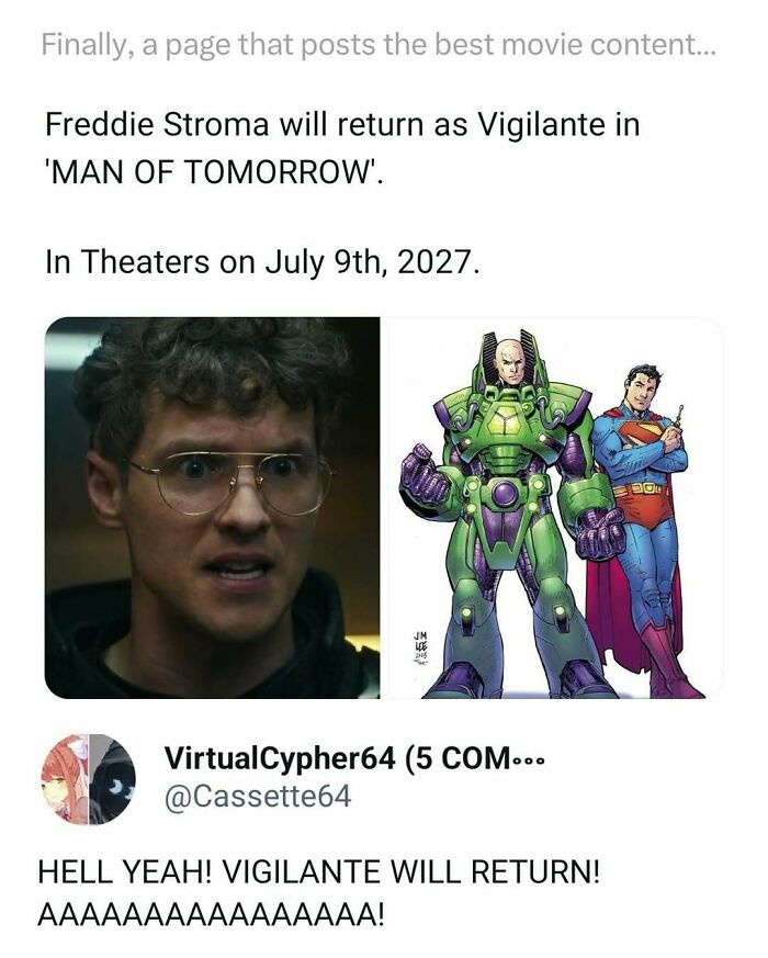 Tweet announcing Freddie Stroma returning as Vigilante in Man of Tomorrow, with funny movie memes and posts reacting.
