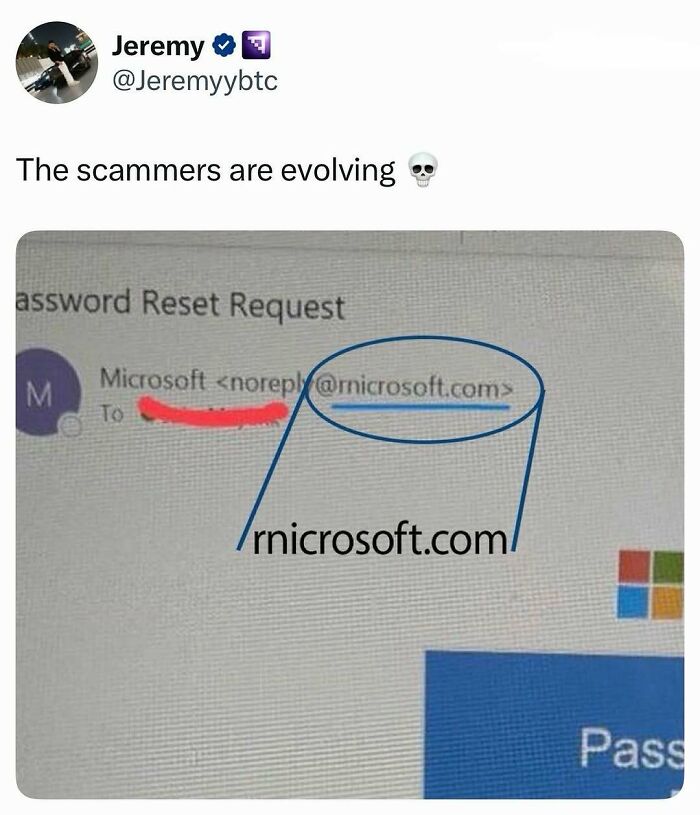 Tweet showing a fake Microsoft password reset email highlighting a scammer's evolving tactics meme to fight boredom and sadness.