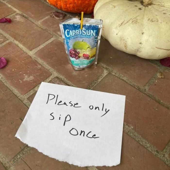 Capri Sun juice pouch with a note saying please only sip once, a humorous entertaining post to fight boredom and sadness.