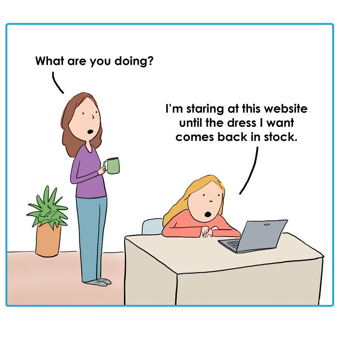 Comic showing relatable struggles of raising kids with humor, featuring a child impatiently waiting for a dress to restock online.