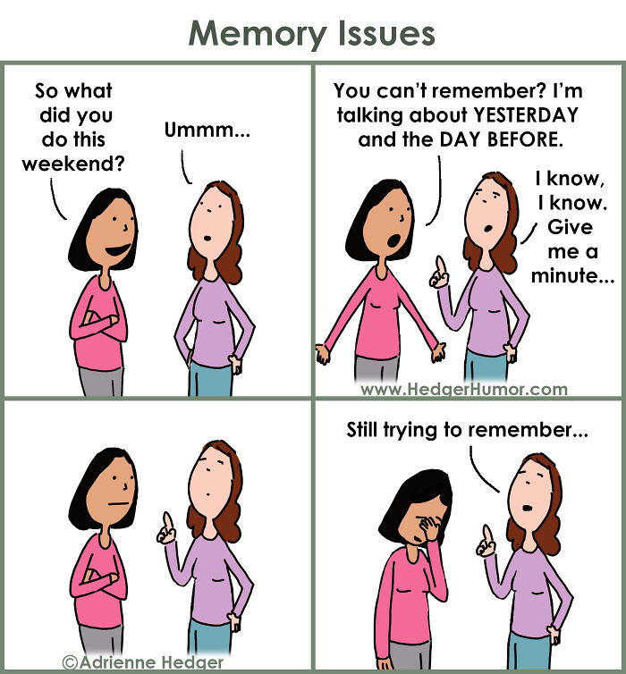 Comic about memory issues between two women, highlighting relatable struggles of raising kids and remembering recent events.