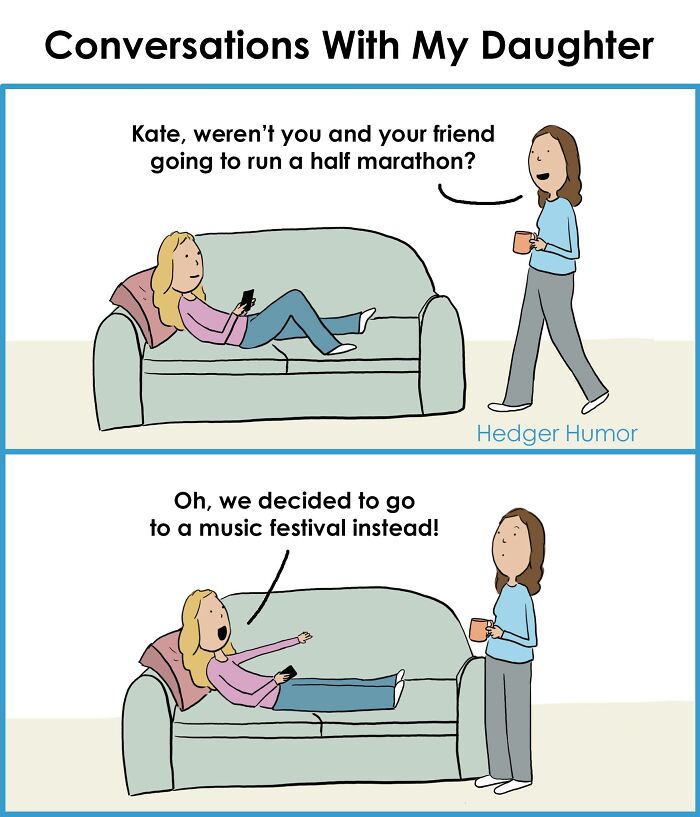 Mother asks daughter about running a half marathon, daughter relaxes and says they chose a music festival instead, relatable kids comic.