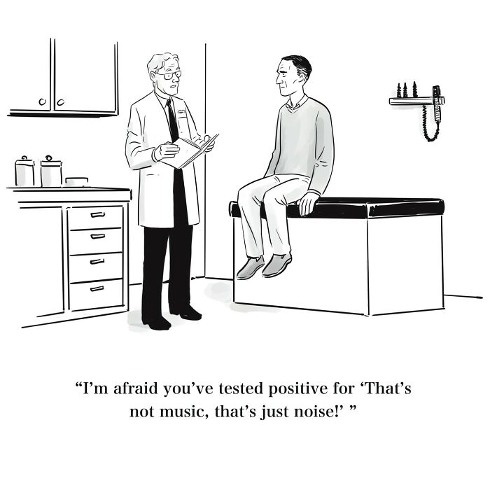 Witty one-panel cartoon of a doctor telling a patient he tested positive for noise instead of music in an exam room.