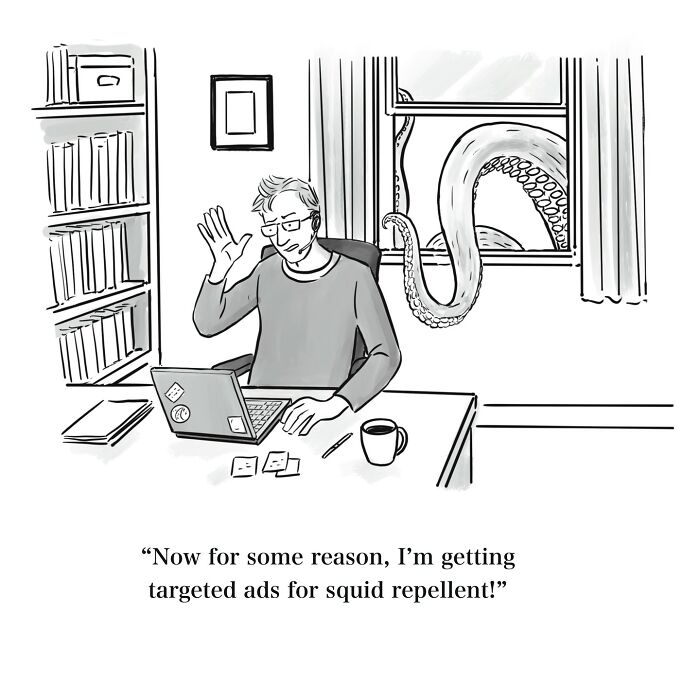 One-panel cartoon of a man working on a laptop while a squid tentacle reaches through the window, showing a witty scene.