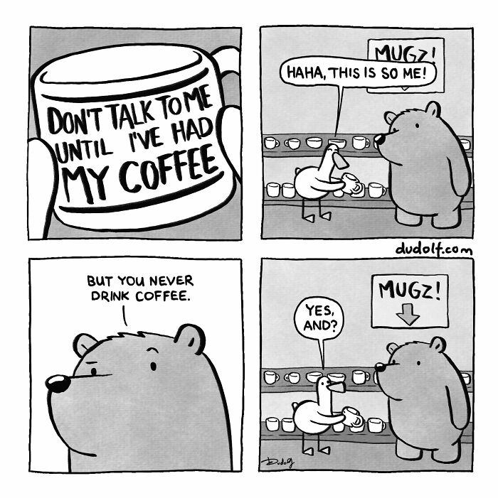 Black and white Dudolf comic showing a coffee mug with text and a humorous conversation between a bear and a bird.