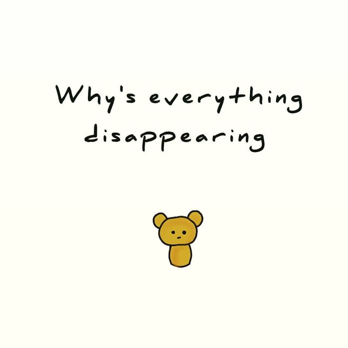 Minimalist comic featuring a small bear with text expressing confusion, showcasing hilarious everyday experiences.