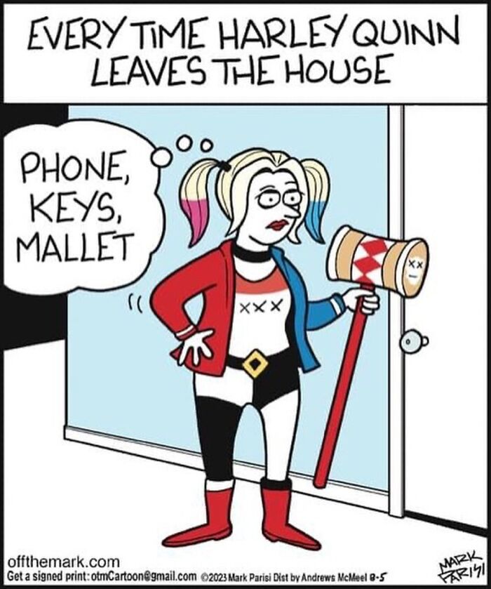 Harley Quinn with mallet thinking phone and keys checklist in a clever one-panel comic by Mark Parisi.