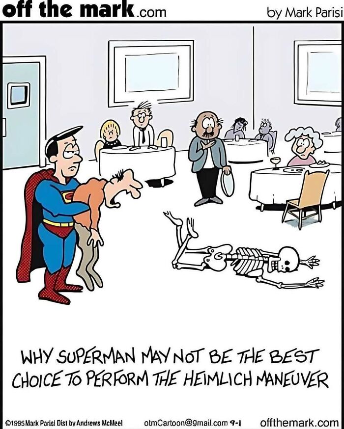 Clever one-panel comic by Mark Parisi shows Superman struggling to help choking person with Heimlich maneuver in restaurant.