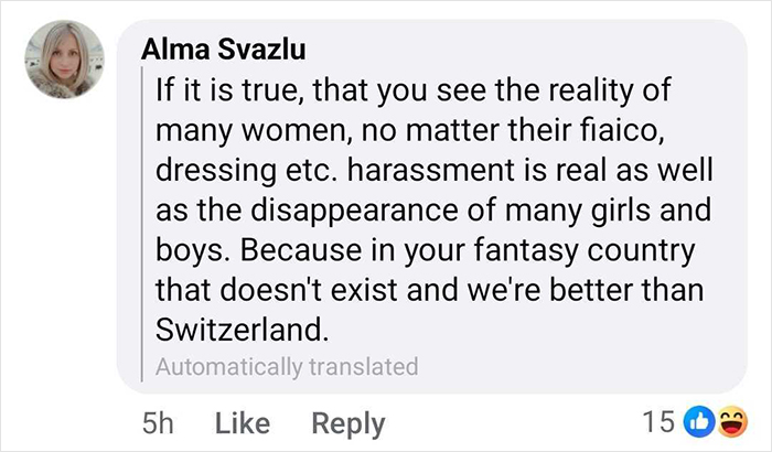 Comment discussing the reality for a lot of women, mentioning harassment and disappearances, in a translated message.