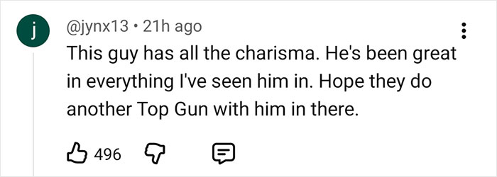 Screenshot of a social media comment praising Glen Powell's charisma and hoping for another Top Gun film with him.