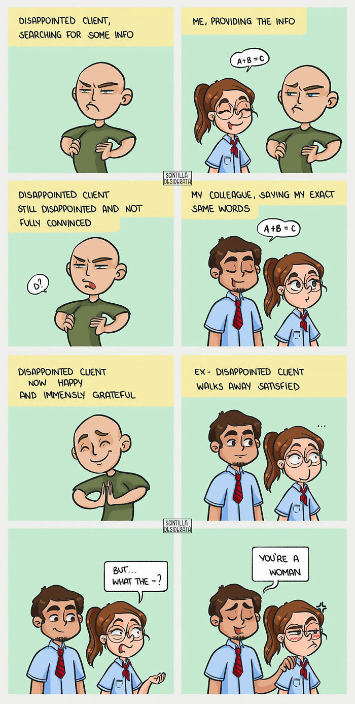 Relatable comic panels showing a client reacting to info differently when provided by a colleague in everyday funny situations.