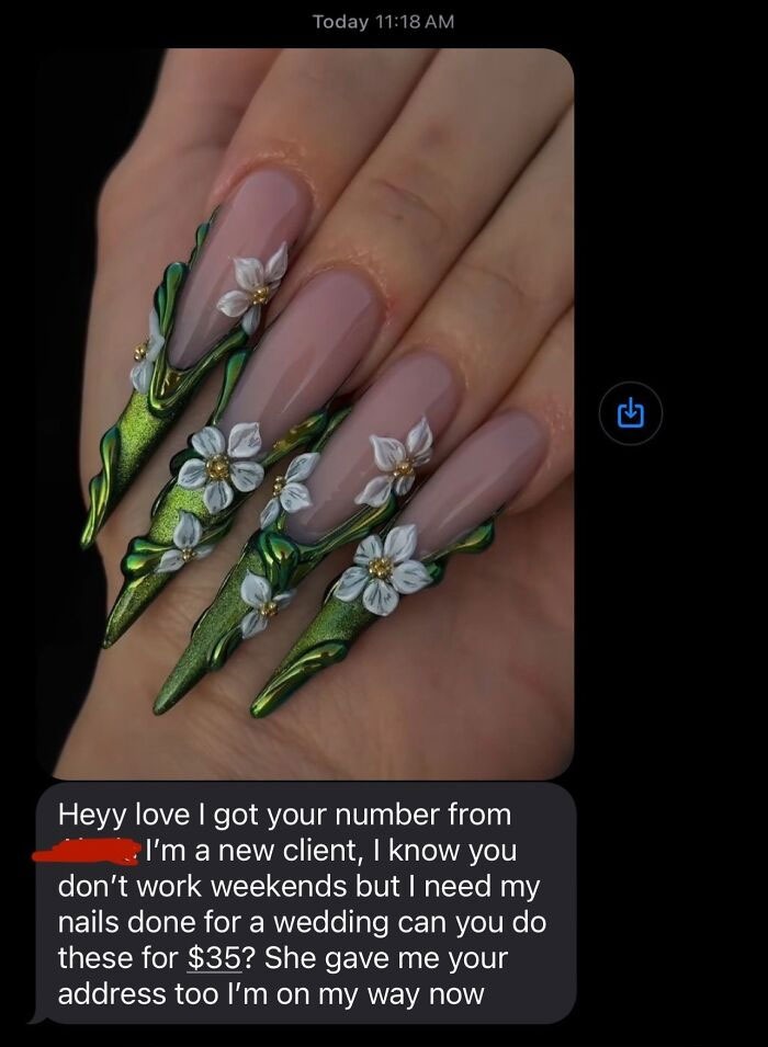 Close-up of long green and n**e nails with 3D white floral designs, paired with an entitled client text message.