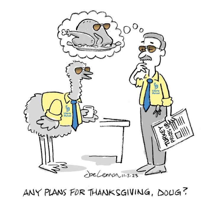 Absurdly funny single-panel cartoon showing a turkey and man in office attire discussing Thanksgiving plans.