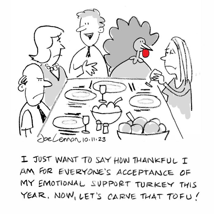 Single-panel cartoon by Joe Lennon showing a family at Thanksgiving with a talking turkey about emotional support.