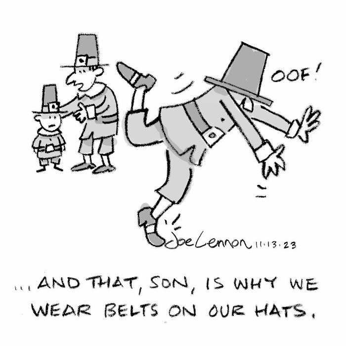 Single-panel cartoon by Joe Lennon showing pilgrims with belts on hats and a humorous fall moment.