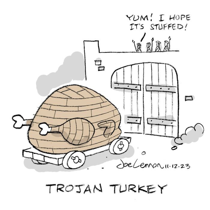Absurdly funny single-panel cartoon of a wooden turkey on wheels outside castle gates with tiny people hoping it's stuffed.