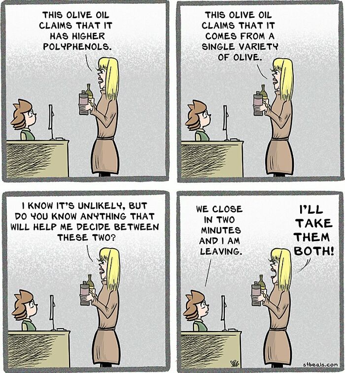 Customer humorously asks retail worker for help deciding between two olive oils shortly before store closing time.