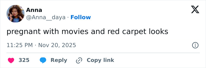 Tweet from user Anna about pregnancy rumors involving Zendaya, referencing movies and red carpet appearances.
