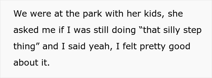 Alt text: Person sharing experience of doing 20K steps per day despite being mocked by sister-in-law at the park.