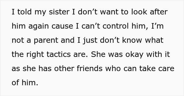 Text excerpt showing a sister refusing to babysit her badly behaved nephew while the lady is in hospital. Text excerpt showing a sister refusing to babysit her badly behaved nephew while the lady is in hospital.