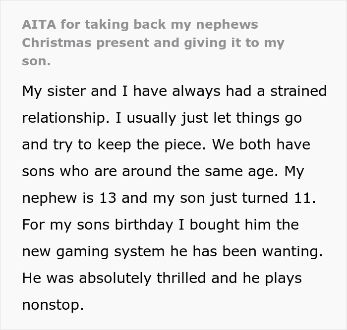 Text excerpt about woman who took back nephew&rsquo;s Christmas gift and gave it to her son amid family tensions.