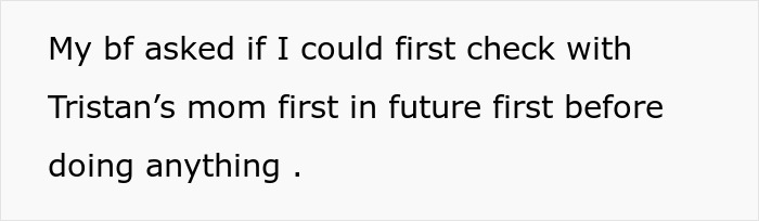 Text message saying a boyfriend asked to check with Tristan&rsquo;s mom first before doing anything, showing relationship tension.